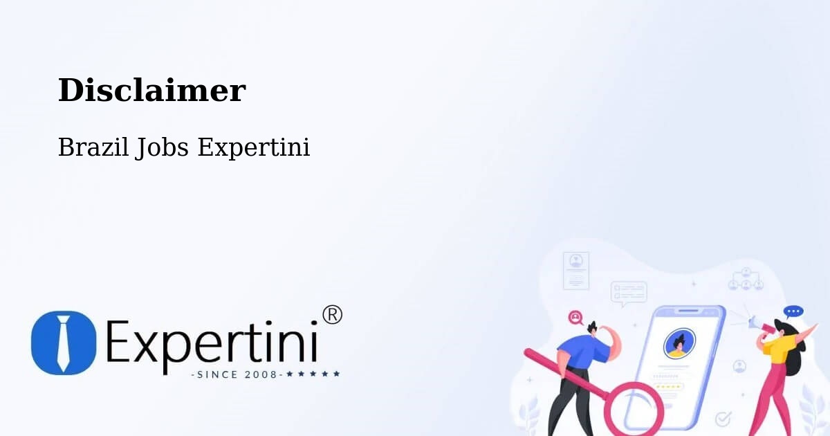 Disclaimer – Boituva - Brazil Jobs Expertini