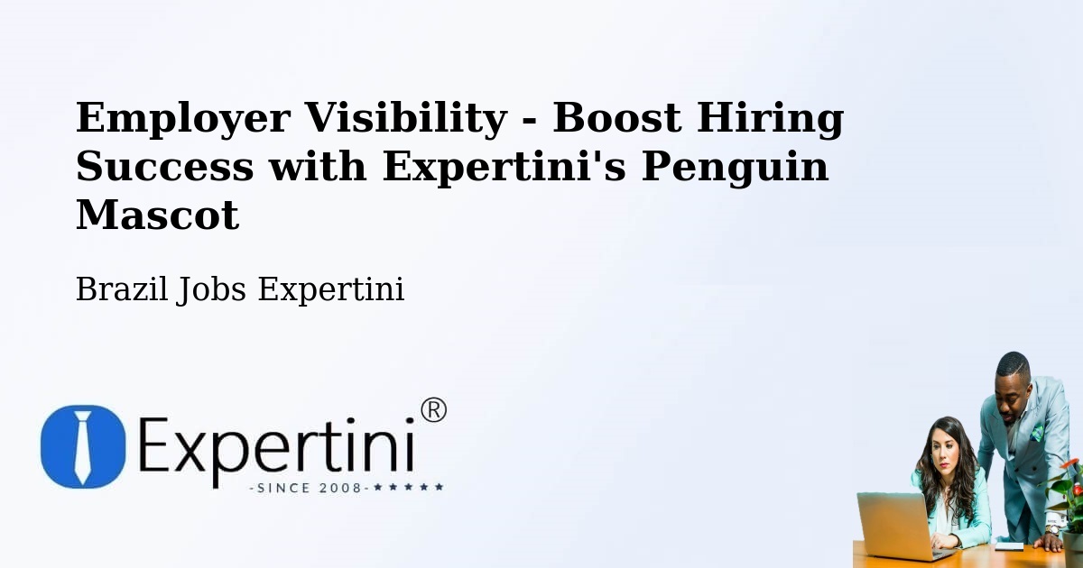 CV and Resume Visibility Optimization – Boituva - Brazil Jobs Expertini